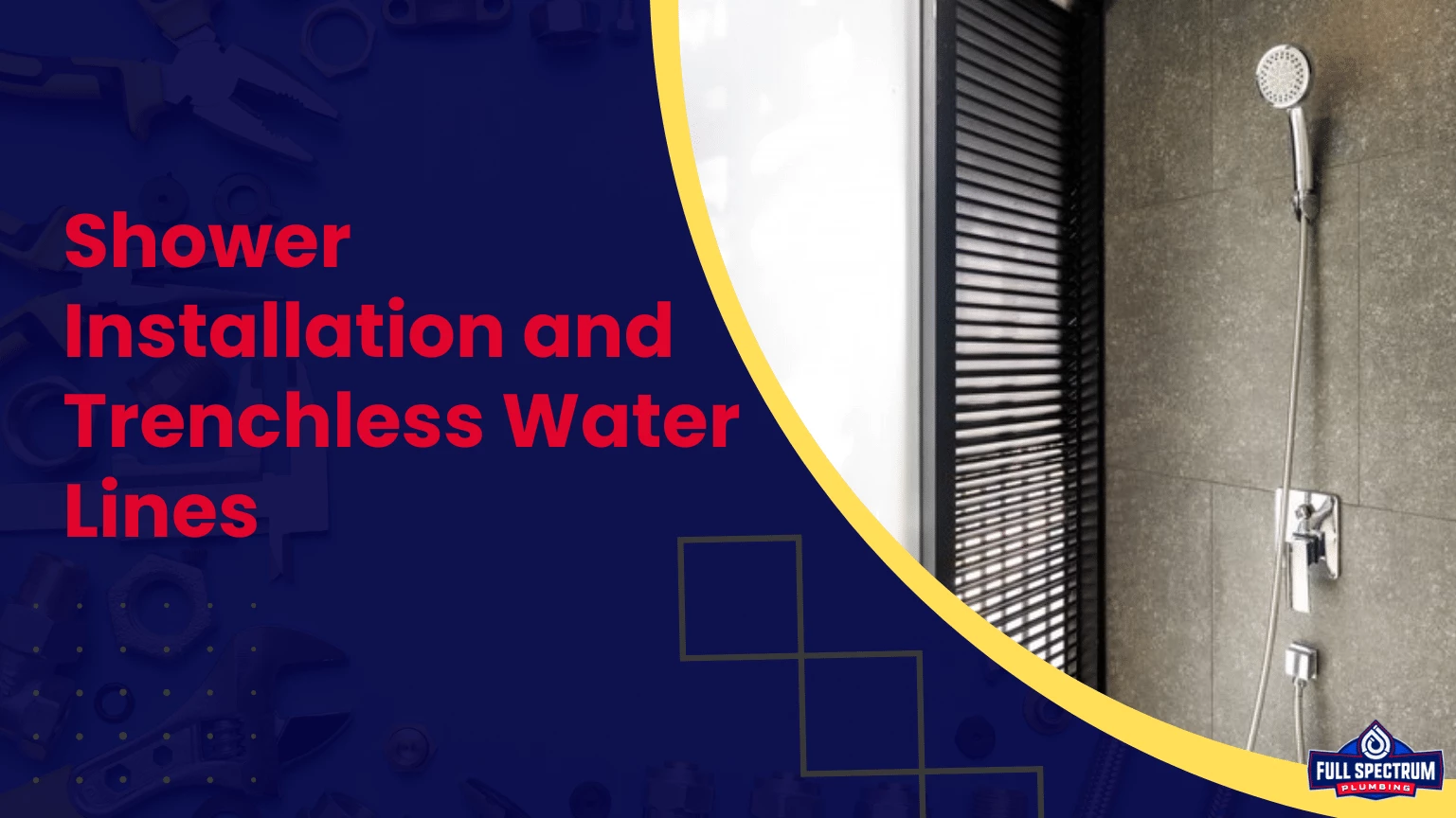 Shower Installation and Trenchless Water Lines Rock Hill, SC